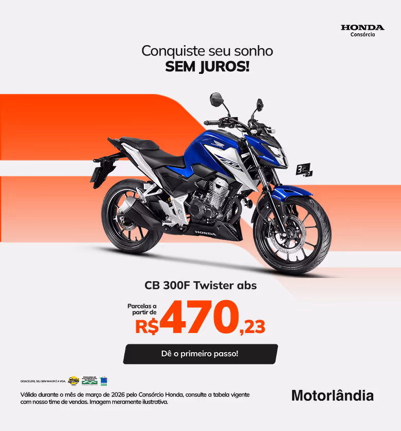 Banner Março 2026 Motorlândia Honda Consórcio CB 300F Twister ABS