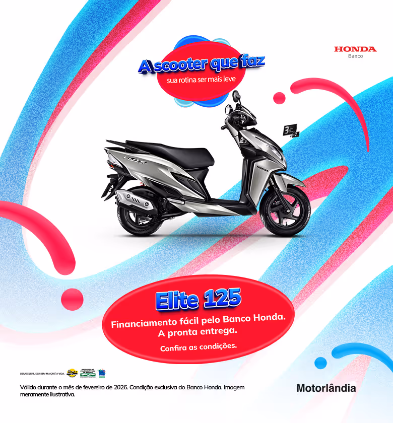 Banner Fevereiro 2026 Motorlândia Honda Banco Financiamento Elite 125